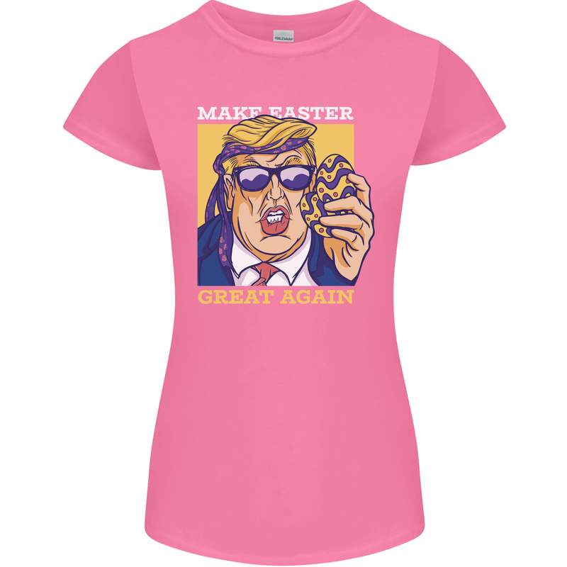 Make Easter Great Again Funny Donald Trump Womens Petite Cut T-Shirt Azalea