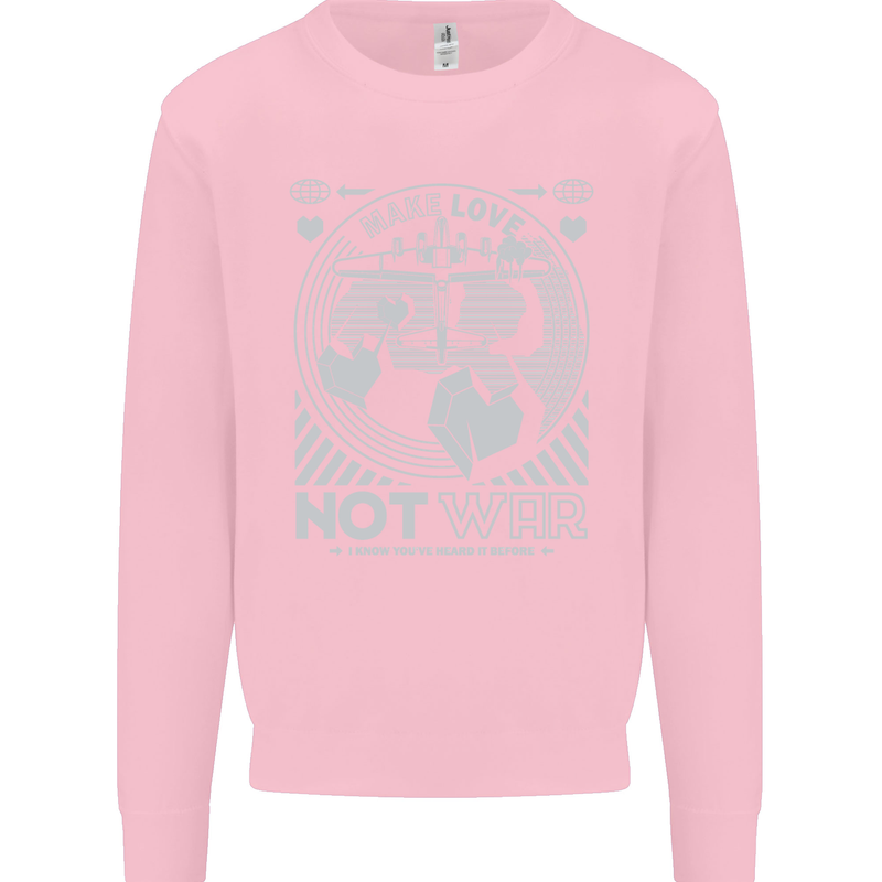 Make Love Not War World Peace Anti Mens Sweatshirt Jumper Light Pink