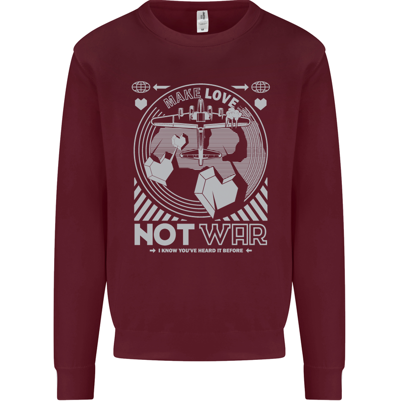 Make Love Not War World Peace Anti Mens Sweatshirt Jumper Maroon