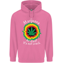 Marijuana at Least Its Not Crack Weed Mens 80% Cotton Hoodie Azelea