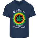 Marijuana at Least Its Not Crack Weed Mens V-Neck Cotton T-Shirt Navy Blue
