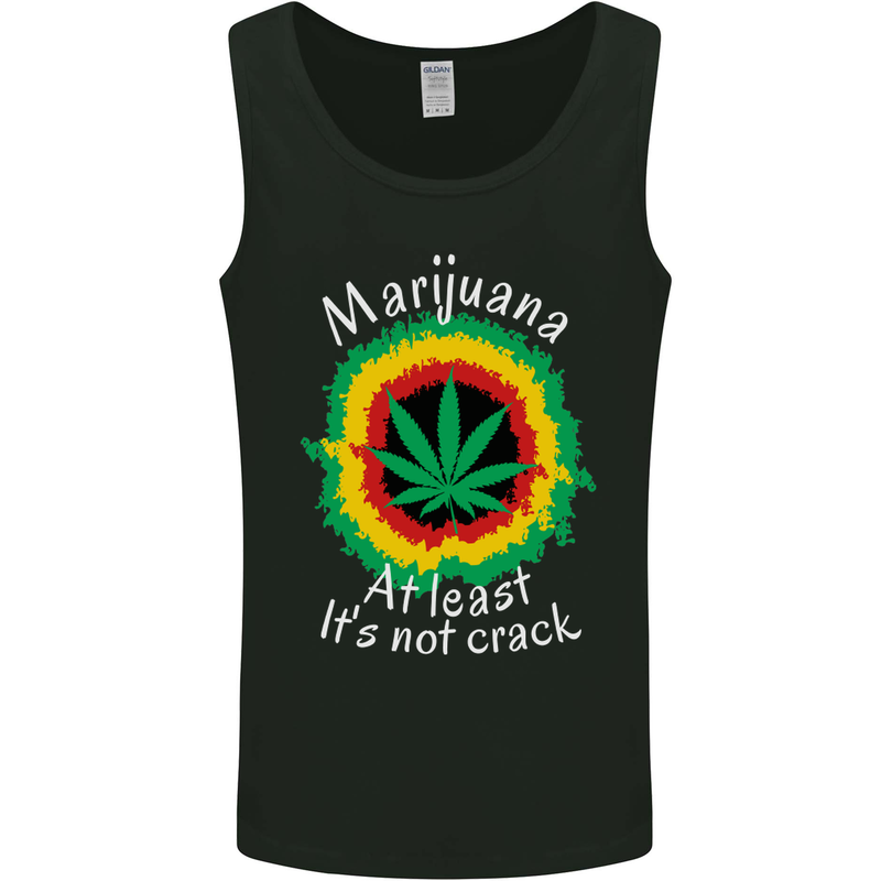Marijuana at Least Its Not Crack Weed Mens Vest Tank Top Black
