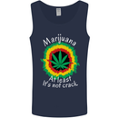 Marijuana at Least Its Not Crack Weed Mens Vest Tank Top Navy Blue