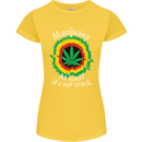 Marijuana at Least Its Not Crack Weed Womens Petite Cut T-Shirt Yellow
