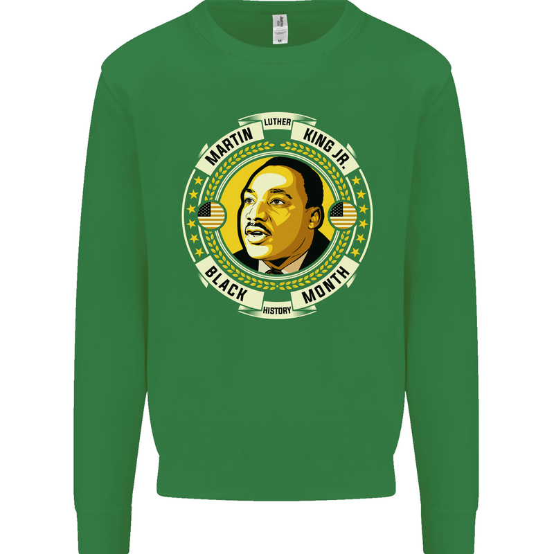 Martin Luther King Black History Month Kids Sweatshirt Jumper Irish Green