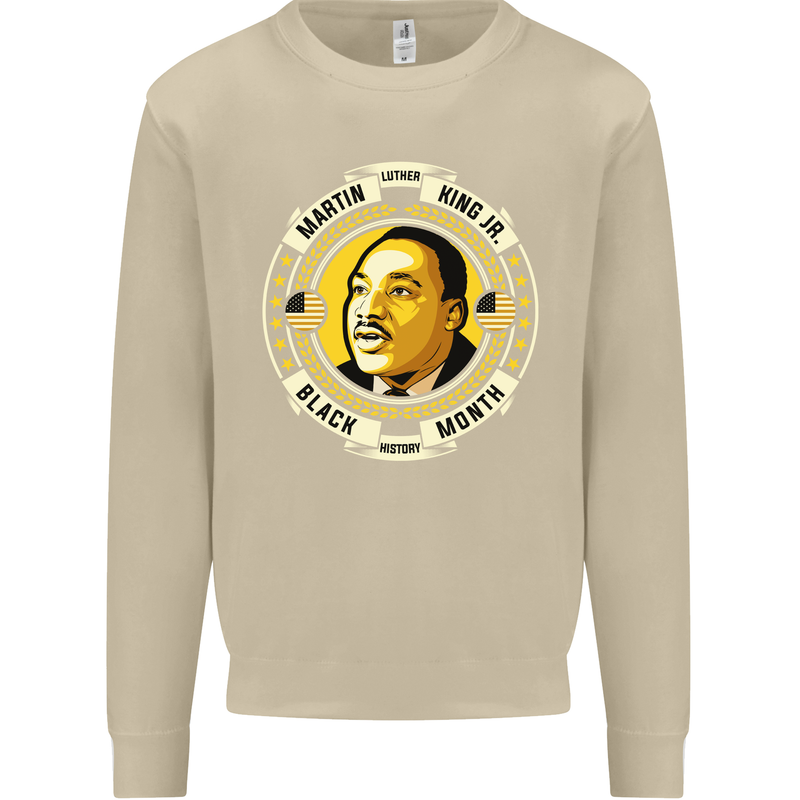 Martin Luther King Black History Month Mens Sweatshirt Jumper Sand