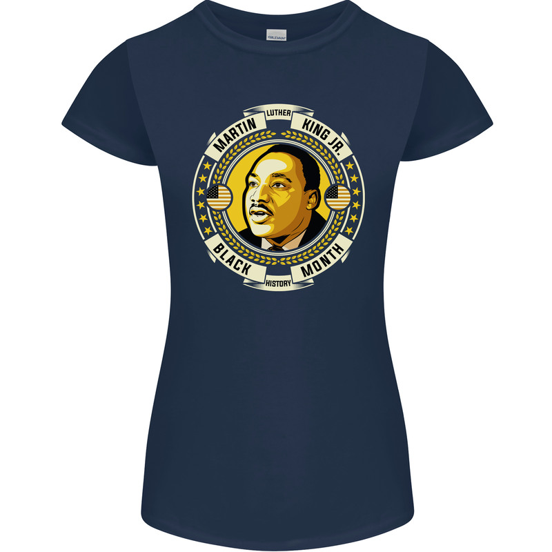 Martin Luther King Black History Month Womens Petite Cut T-Shirt Navy Blue