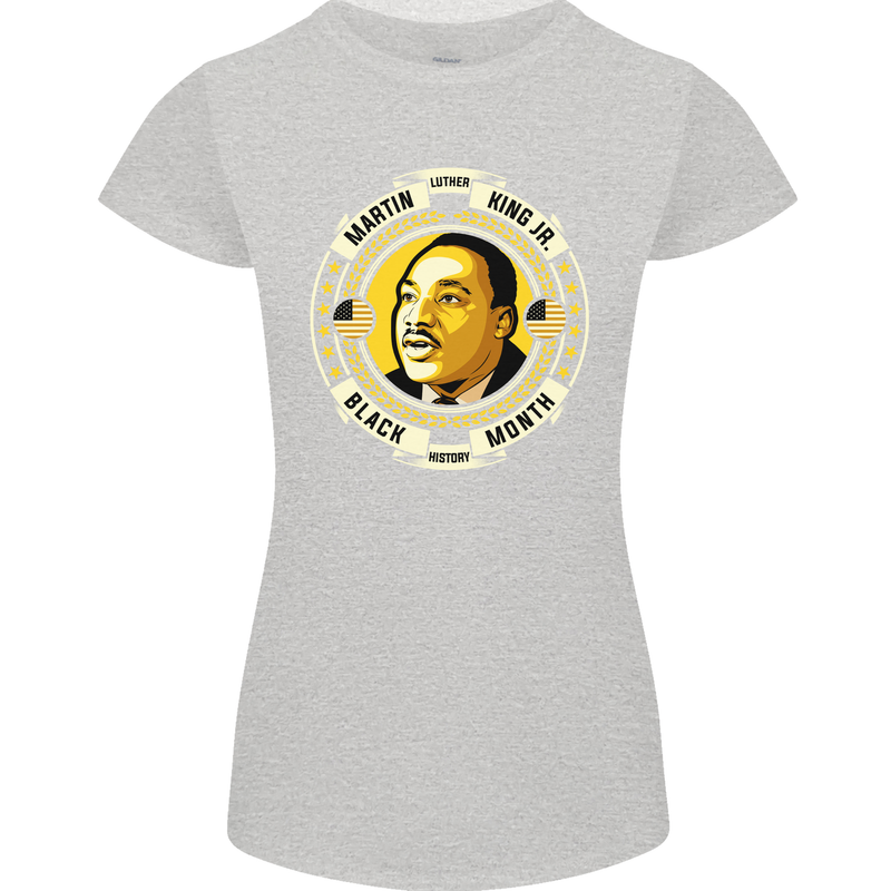 Martin Luther King Black History Month Womens Petite Cut T-Shirt Sports Grey