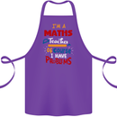 Maths Teacher Have Problems Funny Teaching Cotton Apron 100% Organic Purple