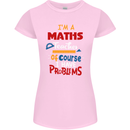 Maths Teacher Have Problems Funny Teaching Womens Petite Cut T-Shirt Light Pink