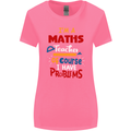 Maths Teacher Have Problems Funny Teaching Womens Wider Cut T-Shirt Azalea