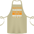 Maths Teachers Above Average Funny Teaching Cotton Apron 100% Organic Khaki