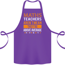 Maths Teachers Above Average Funny Teaching Cotton Apron 100% Organic Purple