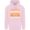 Maths Teachers Above Average Funny Teaching Mens 80% Cotton Hoodie Light Pink