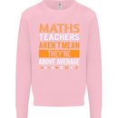 Maths Teachers Above Average Funny Teaching Mens Sweatshirt Jumper Light Pink