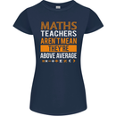 Maths Teachers Above Average Funny Teaching Womens Petite Cut T-Shirt Navy Blue