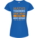 Maths Teachers Above Average Funny Teaching Womens Petite Cut T-Shirt Royal Blue