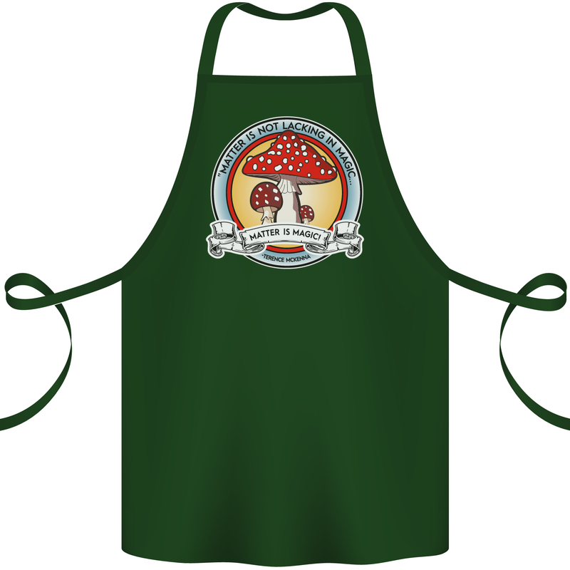 Matter Is Not Lacking in Magic Mushroom LSD Cotton Apron 100% Organic Forest Green