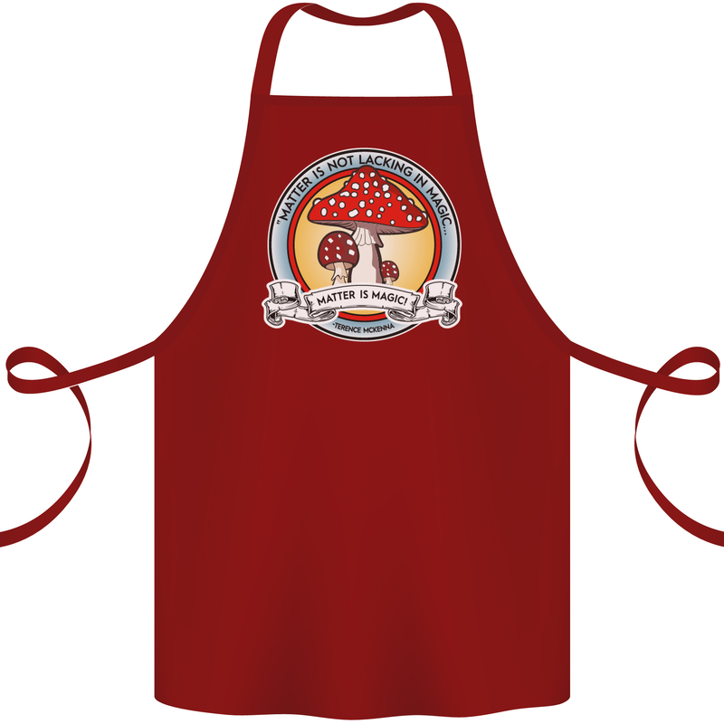 Matter Is Not Lacking in Magic Mushroom LSD Cotton Apron 100% Organic Maroon