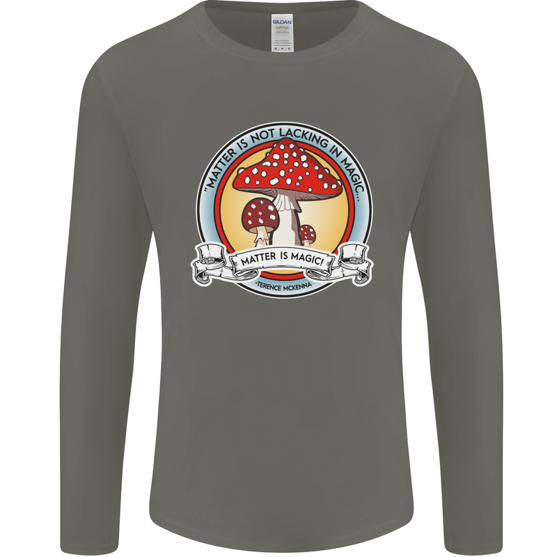 Matter Is Not Lacking in Magic Mushroom LSD Mens Long Sleeve T-Shirt Charcoal