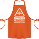 May Start Talking About Cycling Cyclist Cotton Apron 100% Organic Orange