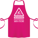 May Start Talking About Cycling Cyclist Cotton Apron 100% Organic Pink