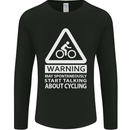 May Start Talking About Cycling Cyclist Mens Long Sleeve T-Shirt Black