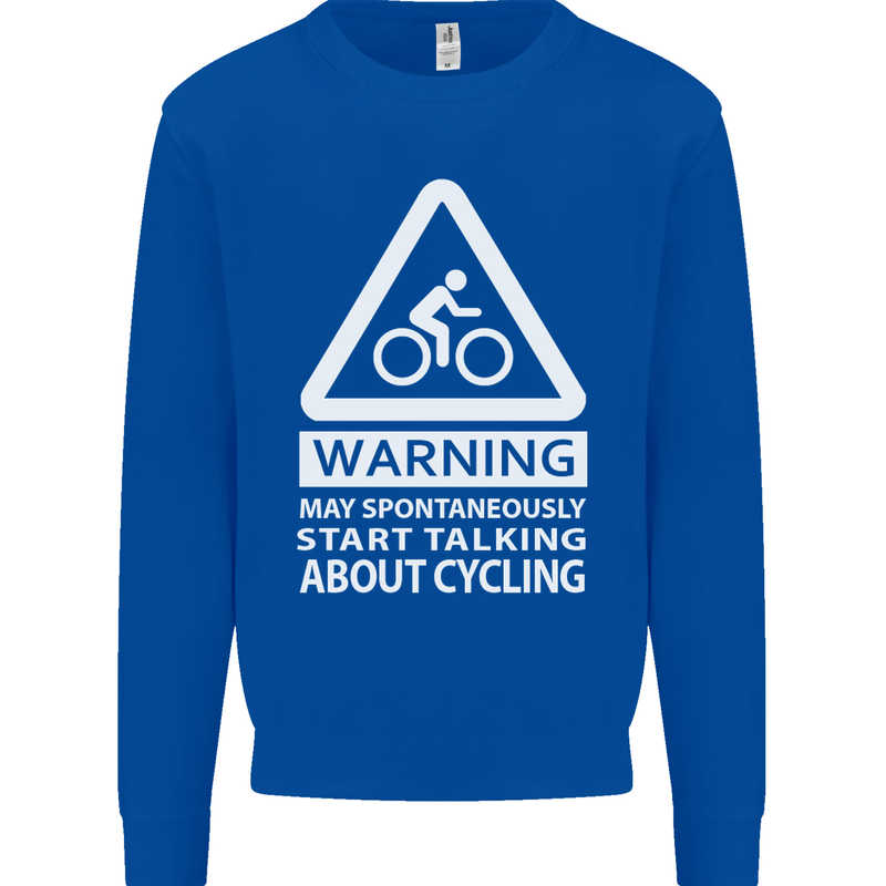May Start Talking About Cycling Cyclist Mens Sweatshirt Jumper Royal Blue