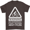 May Start Talking About Cycling Cyclist Mens T-Shirt Cotton Gildan Dark Chocolate