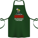 May Start Talking About Cycling Funny Cotton Apron 100% Organic Forest Green