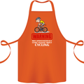 May Start Talking About Cycling Funny Cotton Apron 100% Organic Orange