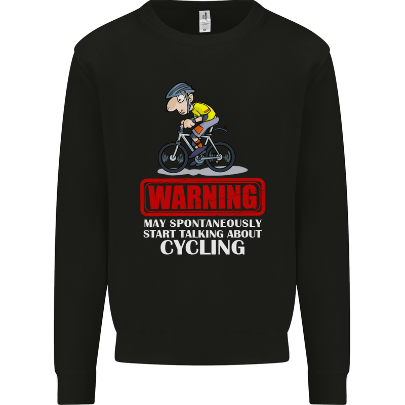 May Start Talking About Cycling Funny Kids Sweatshirt Jumper Black
