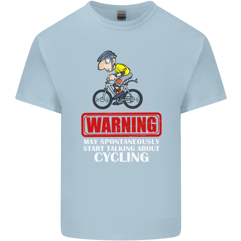 May Start Talking About Cycling Funny Kids T-Shirt Childrens Light Blue