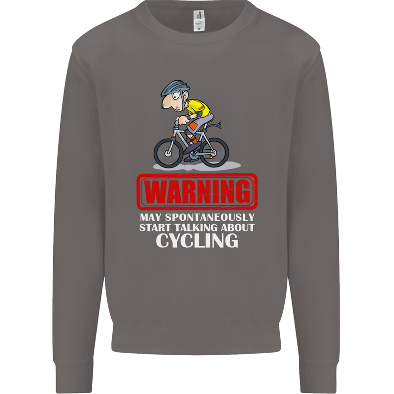 May Start Talking About Cycling Funny Mens Sweatshirt Jumper Charcoal