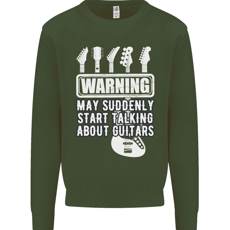 May Start Talking About Guitars Guitarist Kids Sweatshirt Jumper Forest Green
