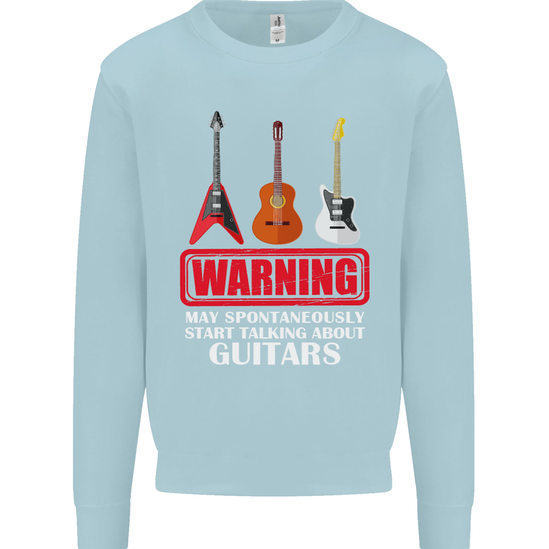 May Start Talking About Guitars Guitarist Kids Sweatshirt Jumper Light Blue