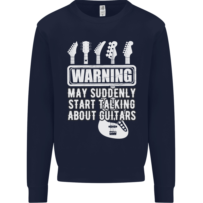 May Start Talking About Guitars Guitarist Kids Sweatshirt Jumper Navy Blue