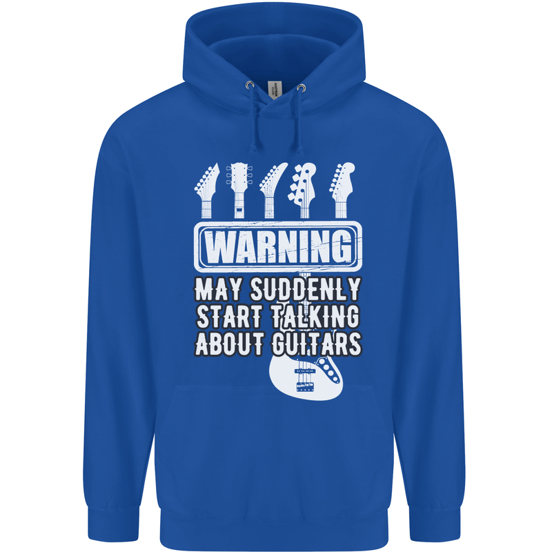 May Start Talking About Guitars Guitarist Mens 80% Cotton Hoodie Royal Blue