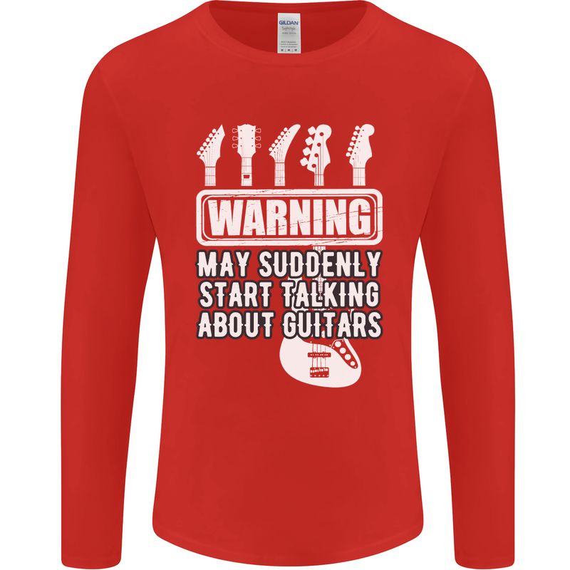 May Start Talking About Guitars Guitarist Mens Long Sleeve T-Shirt Red