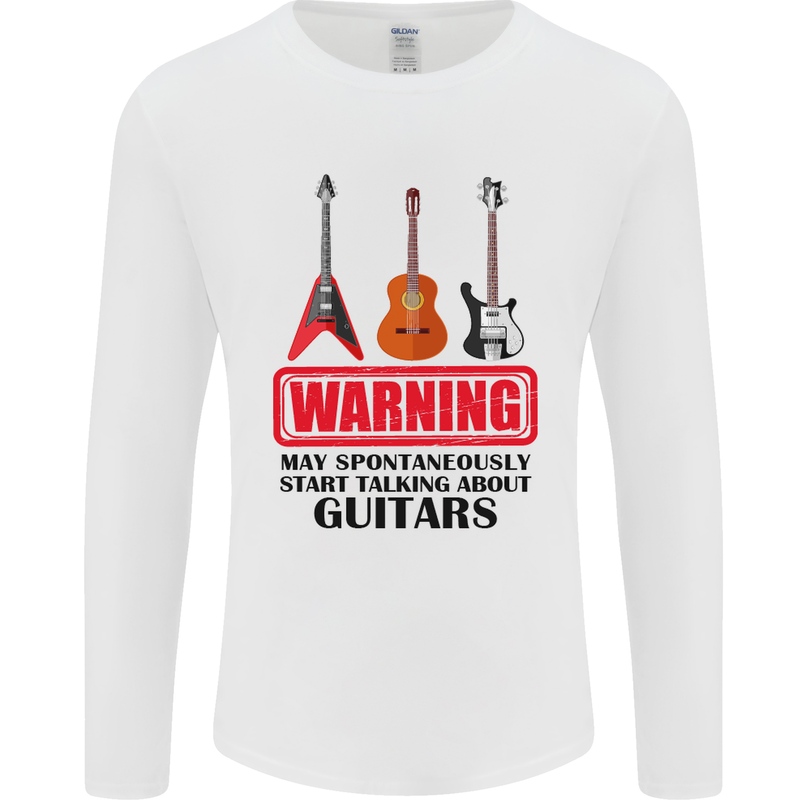 May Start Talking About Guitars Guitarist Mens Long Sleeve T-Shirt White