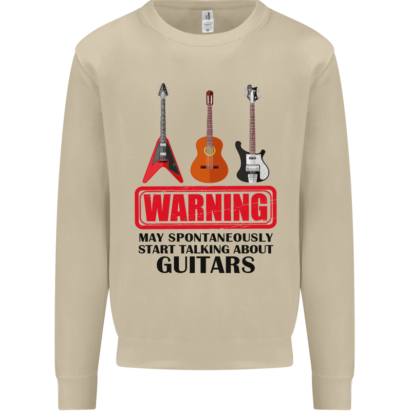 May Start Talking About Guitars Guitarist Mens Sweatshirt Jumper Sand