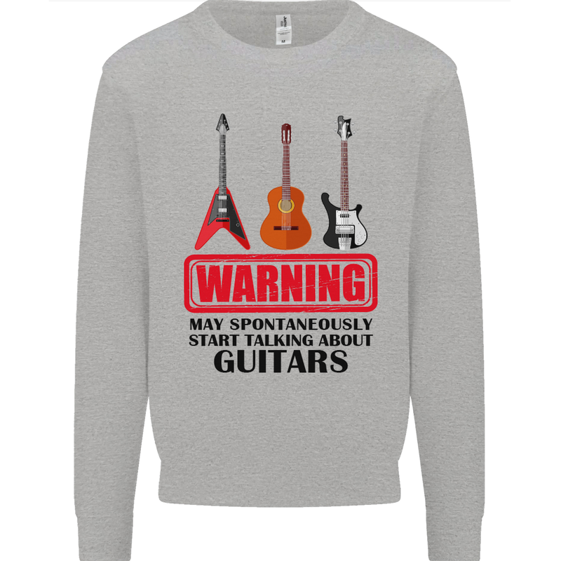 May Start Talking About Guitars Guitarist Mens Sweatshirt Jumper Sports Grey