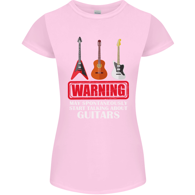 May Start Talking About Guitars Guitarist Womens Petite Cut T-Shirt Light Pink