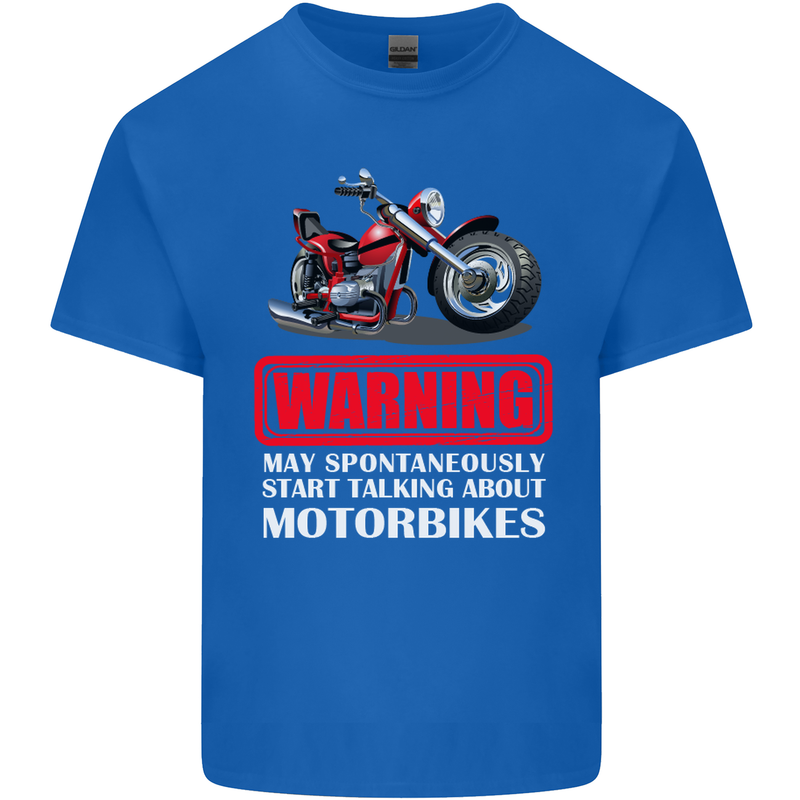 May Start Talking About Motorbikes Funny Kids T-Shirt Childrens Royal Blue