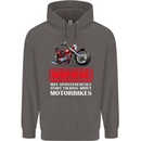 May Start Talking About Motorbikes Funny Mens 80% Cotton Hoodie Charcoal