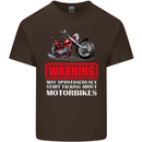 May Start Talking About Motorbikes Funny Mens Cotton T-Shirt Tee Top Dark Chocolate