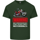 May Start Talking About Motorbikes Funny Mens Cotton T-Shirt Tee Top Forest Green