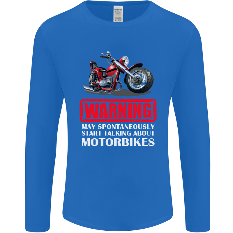 May Start Talking About Motorbikes Funny Mens Long Sleeve T-Shirt Royal Blue