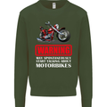 May Start Talking About Motorbikes Funny Mens Sweatshirt Jumper Forest Green