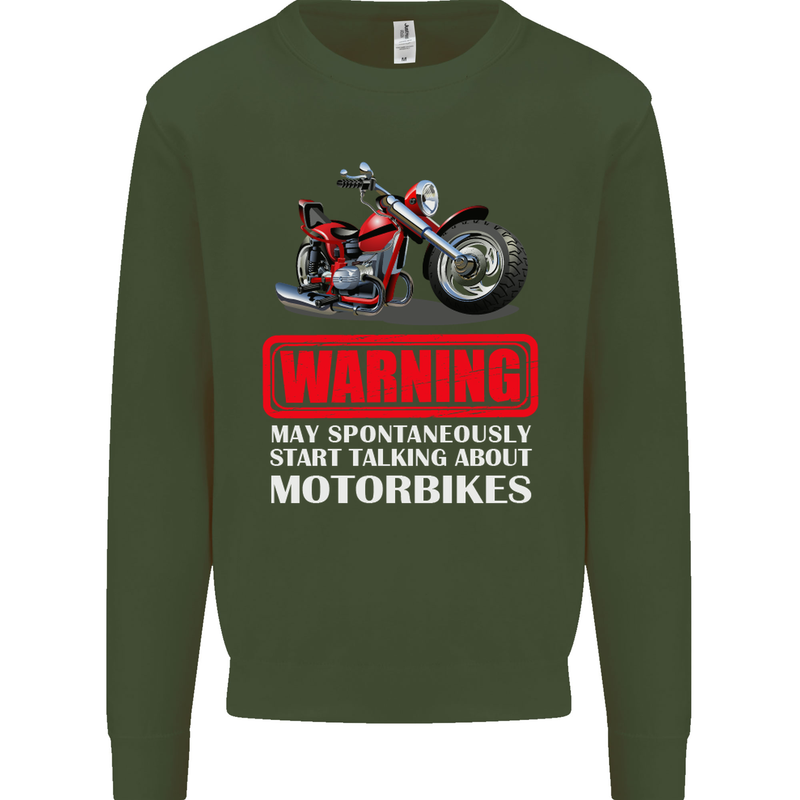 May Start Talking About Motorbikes Funny Mens Sweatshirt Jumper Forest Green